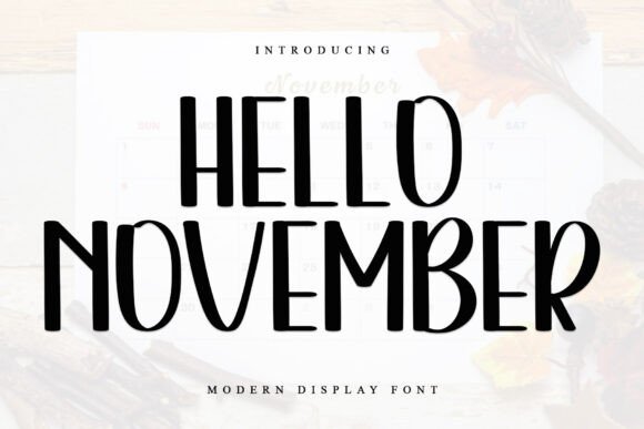Hello November: The Handwritten Font for Scroll-Stopping Campaigns