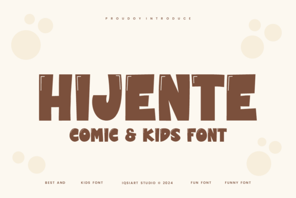Hijente: The Joyful Display Font That Elevates Small Business Branding