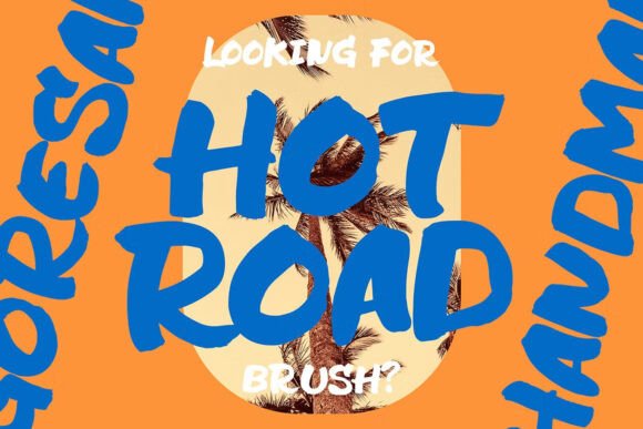 Hot Road Brush: A Bold Display Typeface for Authentic Branding