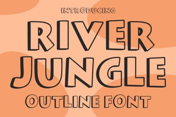 River Jungle: A Bold Outline Display Typeface for Festive Branding