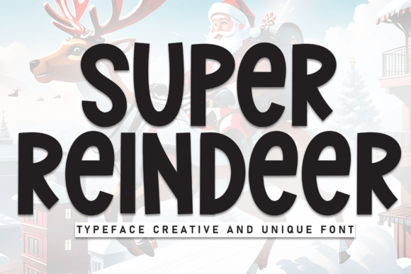 Super Reindeer: A Bold Display Font for Standout Branding