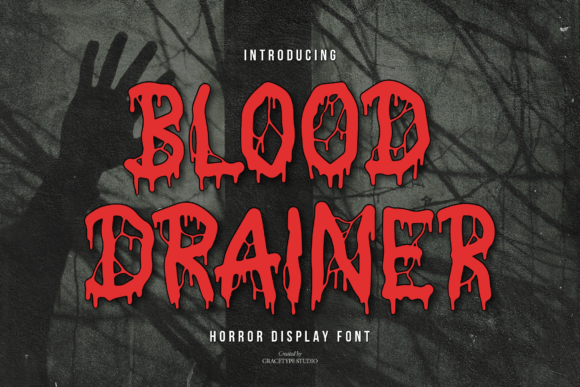 Why Blood Drainer Is the Perfect Display Font for Spooky Brand Visuals